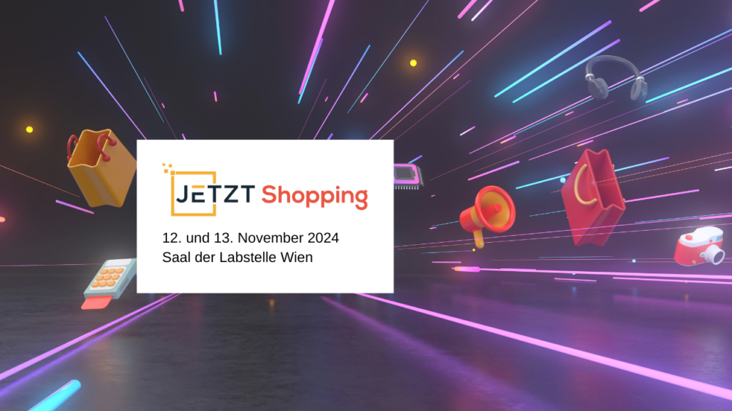 JETZT Shopping 2024