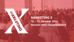 MARKETING X am 16. und 17. Oktober 2024